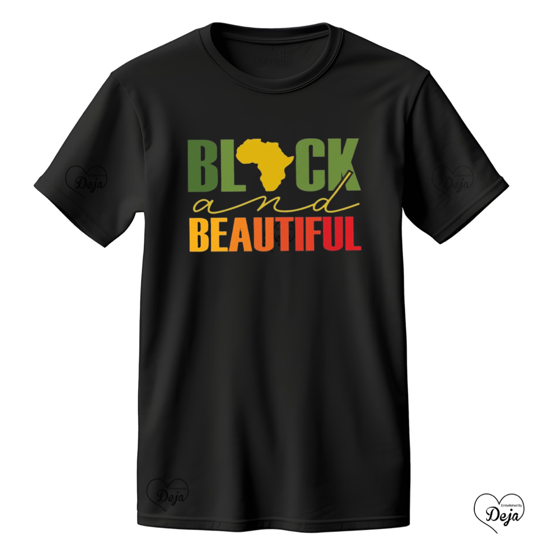 Black and Beautiful T-shirt