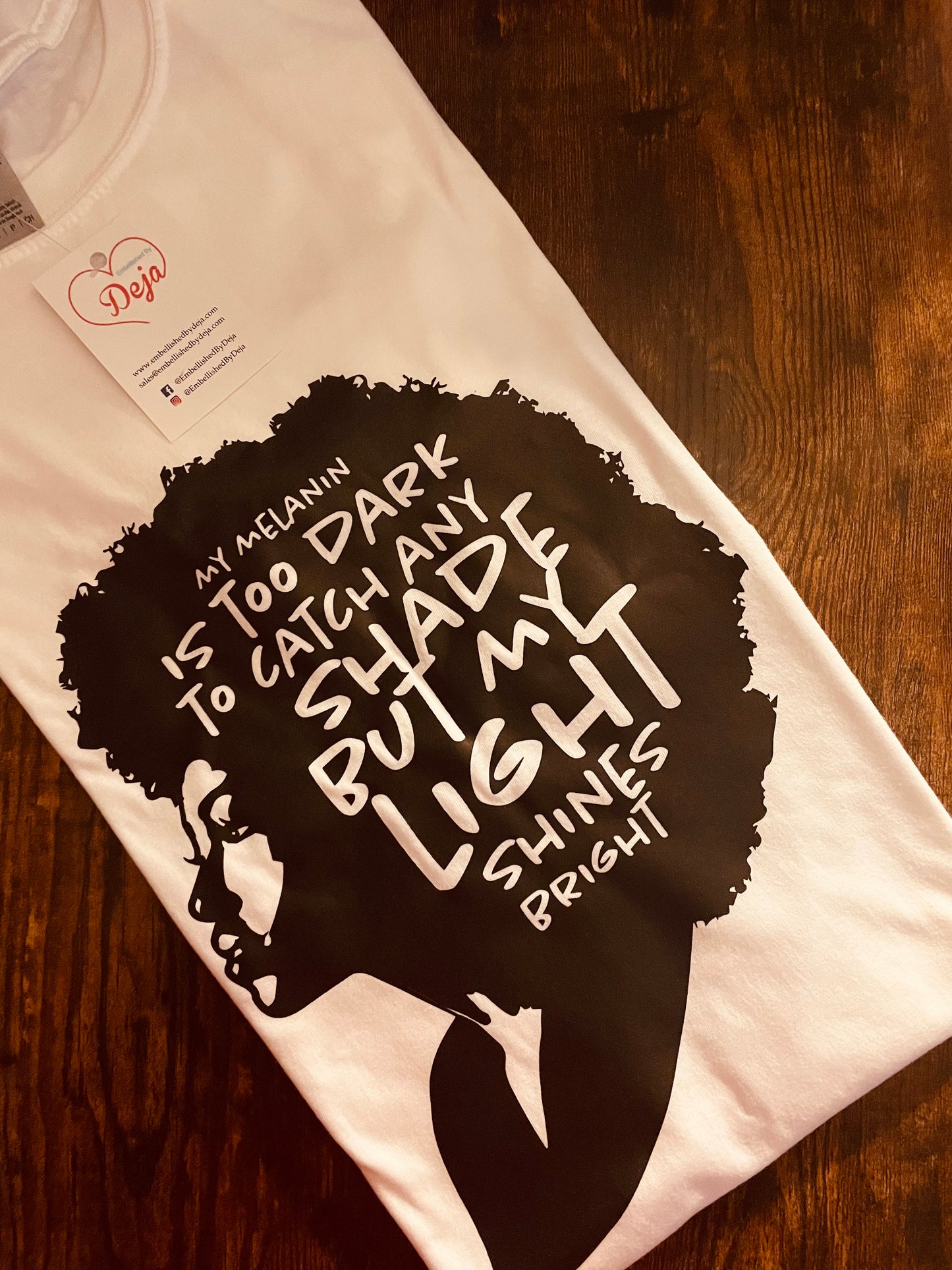 No Shade Melanin T-shirt
