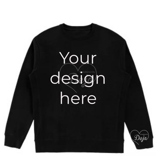 Custom Crewneck Sweatshirt