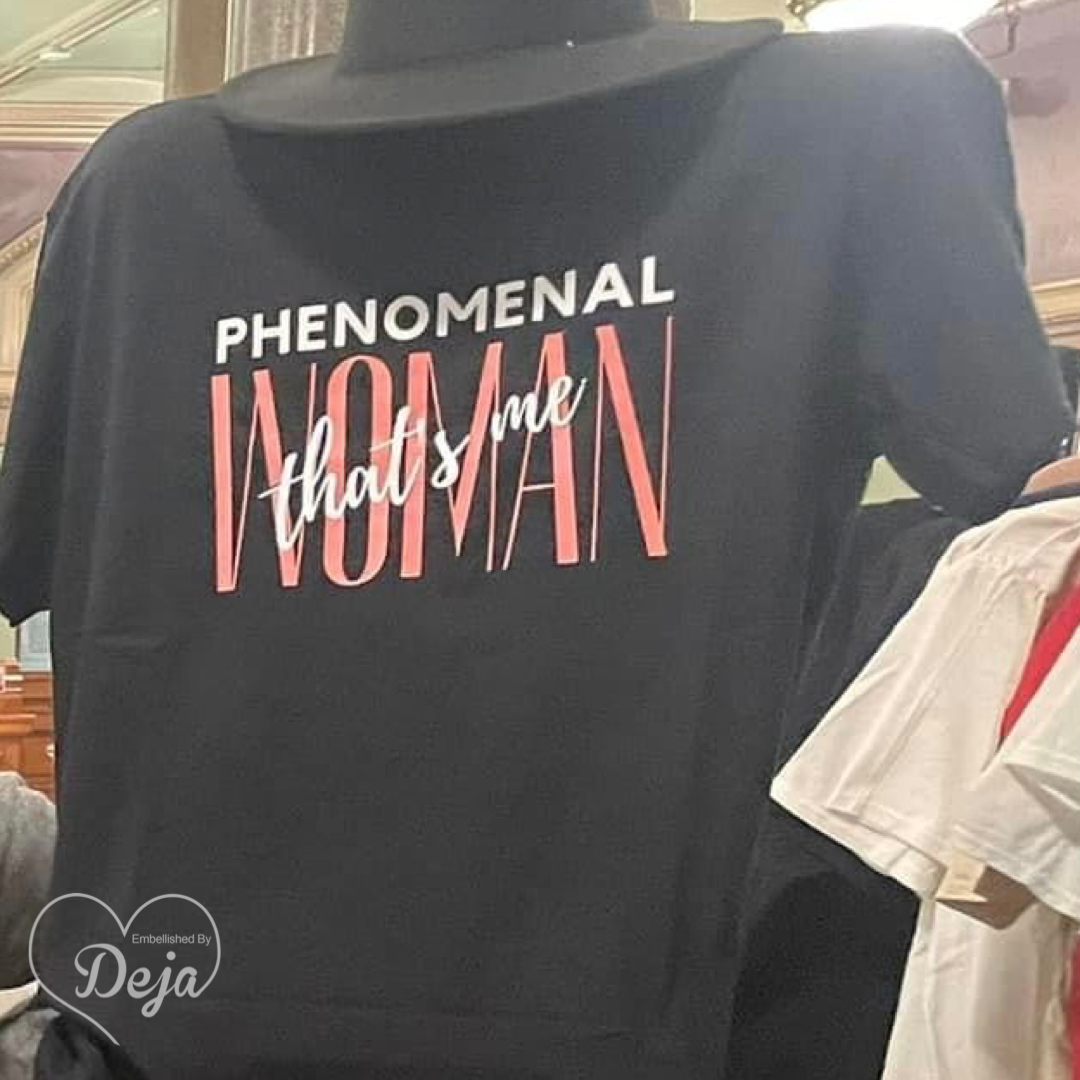 Phenomenal Woman Tee