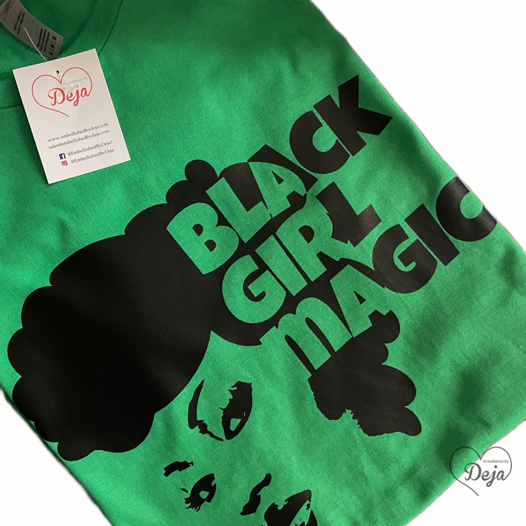 Black Girl Magic T-shirt