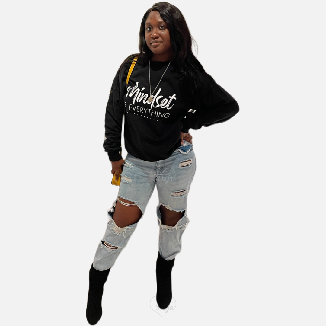 Mindset is Everything Sweatshirt