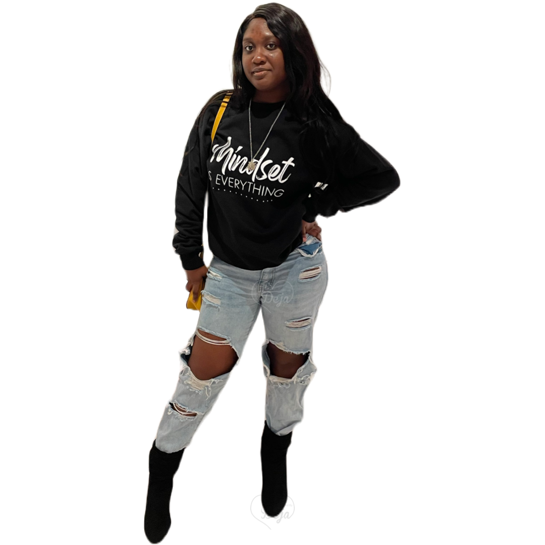 Mindset is Everything Sweatshirt