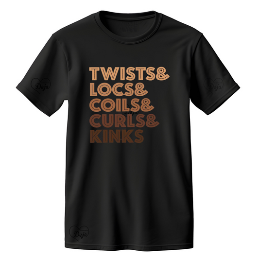 Twists Locs Coils Curls Kinks T-shirt